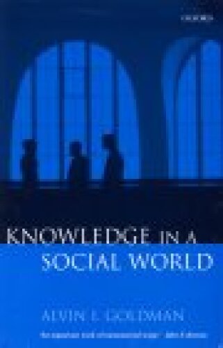 Knowledge in a Social World