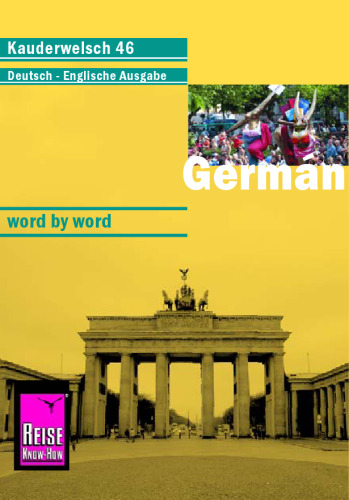 Kauderwelsch - Band 046 - German Word by Word, 7th edition