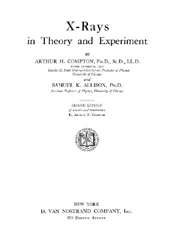 X-Rays in Theory and Experiment