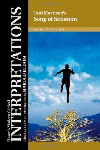 Toni Morrison's Song of Solomon (Bloom's Modern Critical Interpretations)