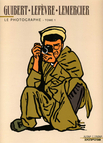 Le Photographe, tome 1