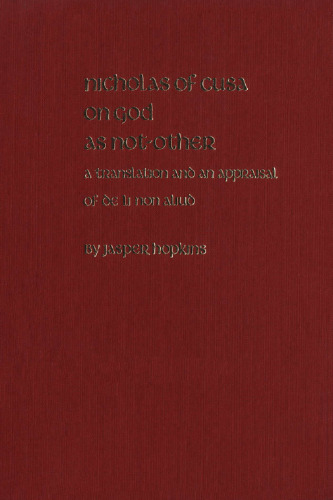 Nicholas of Cusa on God As Not-Other: A Translation and an Appraisal of De Li Non Aliud