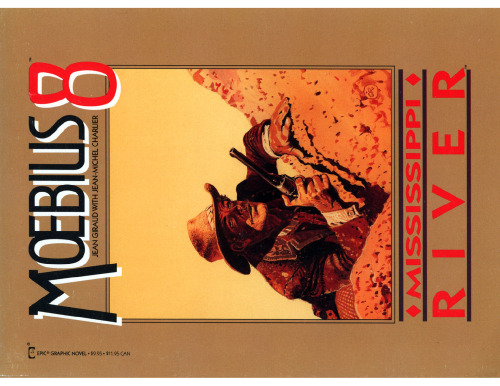 Moebius: The Collected Fantasies of Jean Giraud 8: Mississippi River