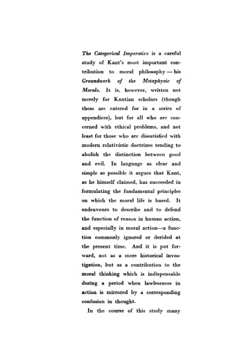 The Categorical Imperative: a study in Kant's moral philosophy