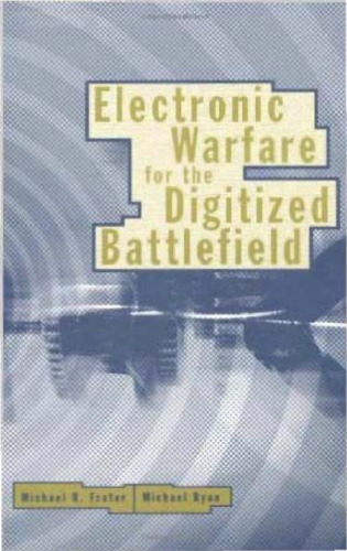 Electronic Warfare for the Digitized Battlefield