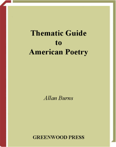 Thematic Guide to American Poetry: