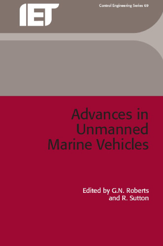 Advances in Unmanned Marine Vehicles (IEE Control Series)