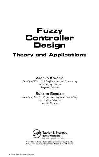 Fuzzy Controller Design: Theory and Applications (Automation and Control Engineering)