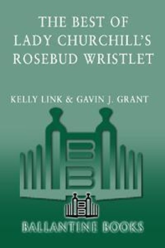 The Best of Lady Churchill's Rosebud Wristlet