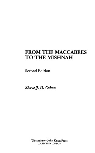 From the Maccabees to the Mishnah, Second Edition