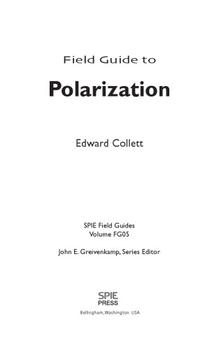 Field Guide to Polarization (SPIE Vol. FG05)