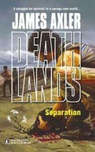 Deathlands 66 Separation