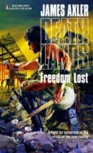 Deathlands 41 Freedom Lost
