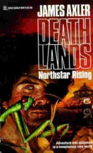 Deathlands 10 Northstar Rising