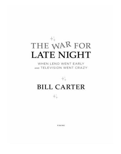 The War for Late Night: When Leno Went Early and Television Went Crazy