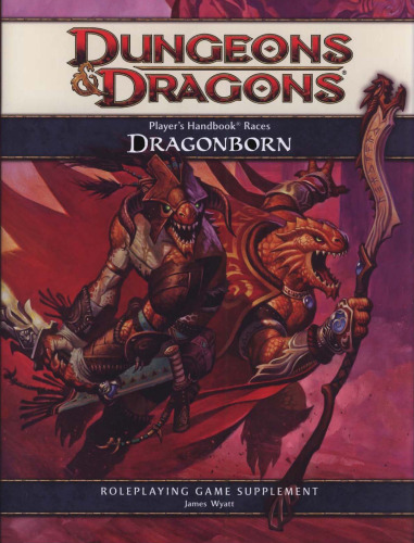 Player's Handbook Races: Supplement: Dragonborn (Dungeons & Dragons)