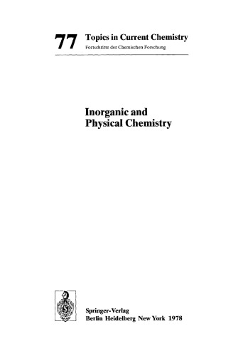 Inorganic and Physical Chemistry (Topics in Current Chemistry)