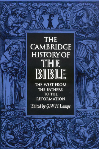 The Cambridge History of the Bible: Volume 2, The West from the Fathers to the Reformation