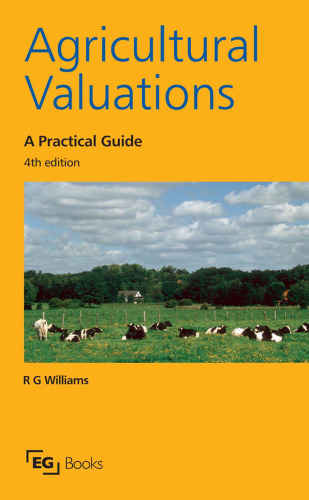 Agricultural Valuations: A Practical Guide