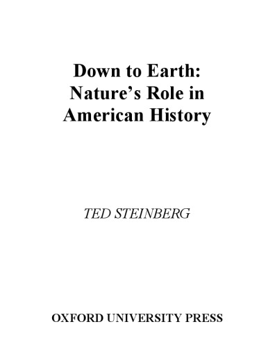 Down to Earth: Nature's Role in American History