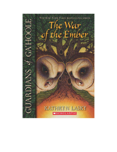 The War of the Ember (Guardians of Ga'hoole, Book 15)