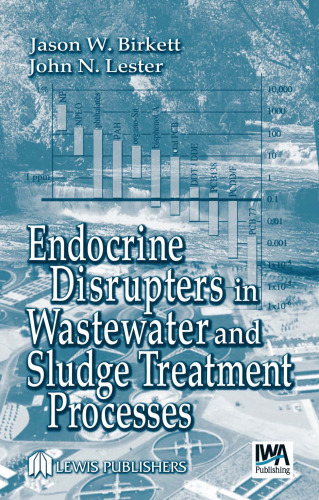 Endocrine disrupters in wastewater and sludge treatment processes