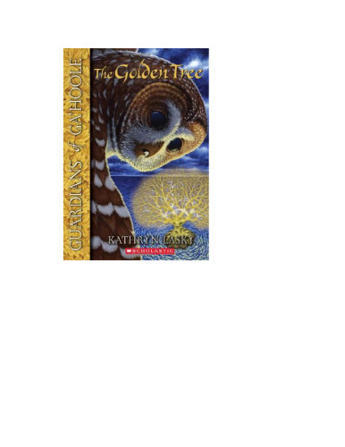The Golden Tree (Guardians of Ga'hoole, Book 12)