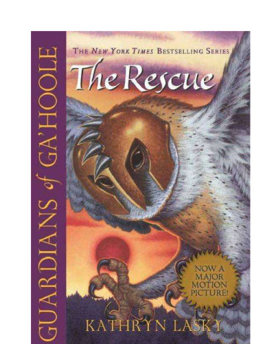 The Rescue (Guardians of Ga'hoole, Book 3)