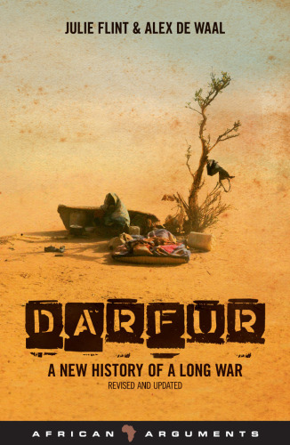 Darfur: A New History of a Long War (African Arguments)