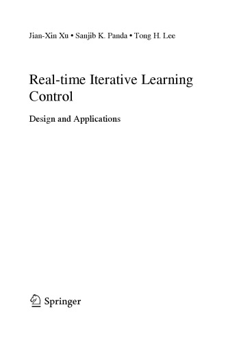 Real-time Iterative Learning Control: Design and Applications