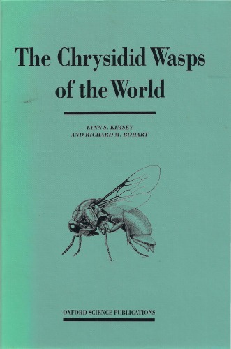 The Chrysidid Wasps of the World (Oxford science publications)