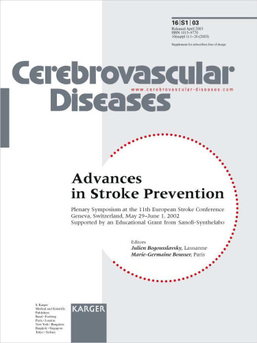 Advances in stroke prevention: plenary symposium at the 11th European Stroke Conference, Geneva, Switzerland, May 29 - June 1, 2002