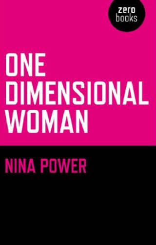 One Dimensional Woman (Zero Books)