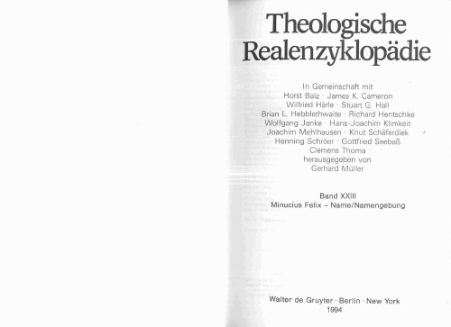 Theologische Realenzyklopädie, Bd 23: Minucius Felix - Name Namengebung