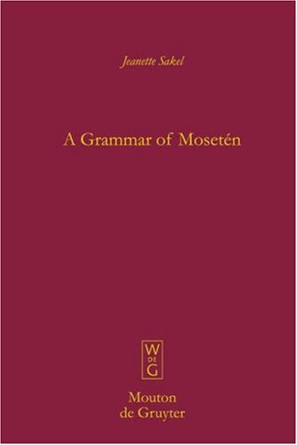 A grammar of Mosetén