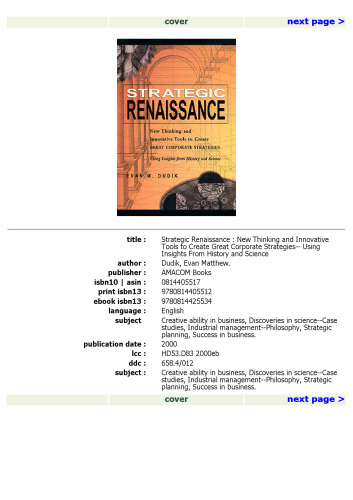 Strategic Renaissance: New Thinking and Innovative Tools to Create Great Corporate Strategies...Using Insights from History and Science