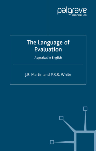 Language of Evaluation: Appraisal in English