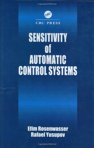 Sensitivity of Automatic Control Systems (Control Series)
