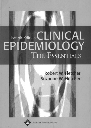 Clinical Epidemiology: The Essentials