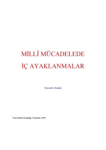 Milli Mücadelede İç Ayaklanmalar