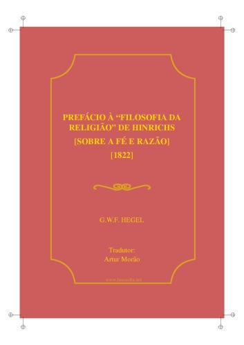 Prefácio à “Filosofia da religião” de Hinrichs  1822  – Sobre fé e razão