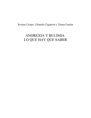 Anorexia y bulimia: lo que hay que saber.