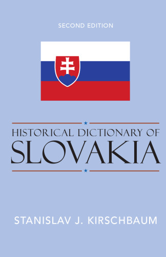 Historical Dictionary of Slovakia