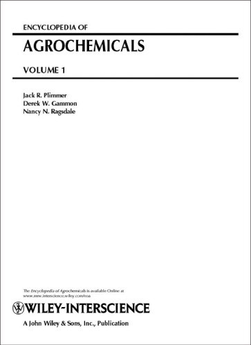 Encyclopedia of Agrochemicals, 3 Volume Set