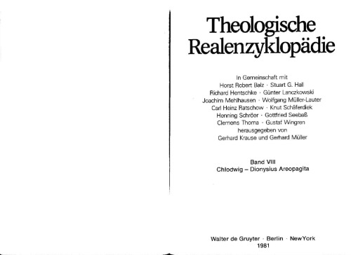 Theologische Realenzyklopädie, Bd 8: Chlodwig - Dionysius Areopagita