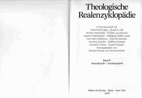 Theologische Realenzyklopädie, Bd 4: Arkandisziplin - Autobiographie