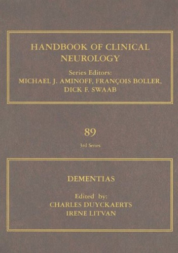 Dementias: Handbook of Clinical Neurology Vol 89