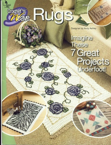 Annie's Attic Crochet n Weave Rugs Booklet