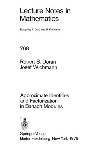 Approximate Identities and Factorization in Banach Modules