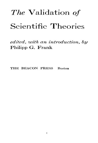 The Validation of Scientific Theories